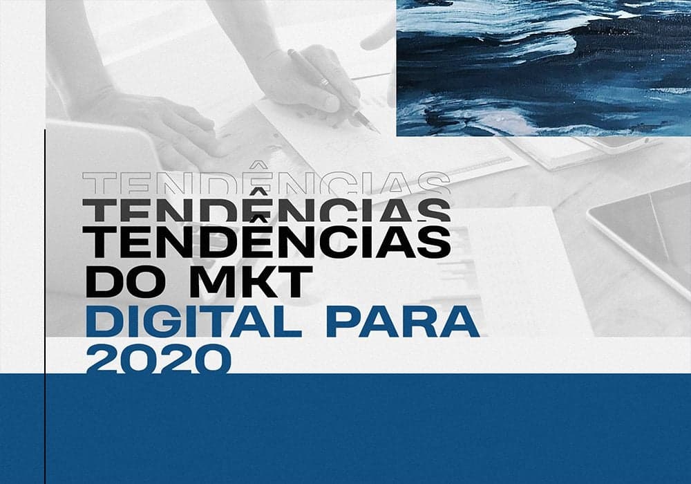 Tendências do marketing digital para 2020