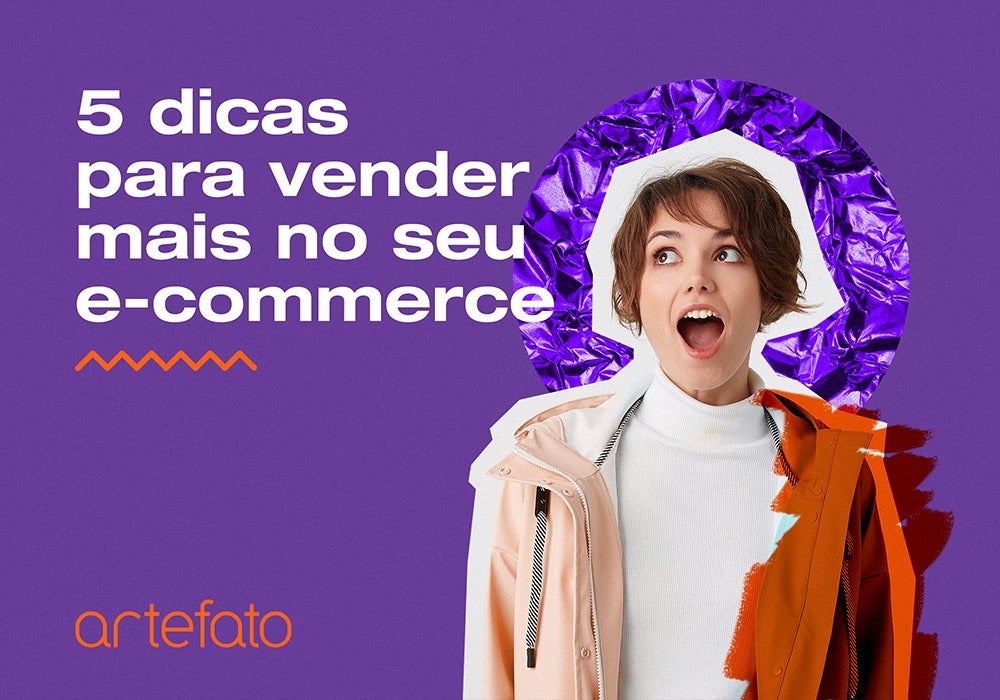 5 dicas para vender mais no seu e-commerce
