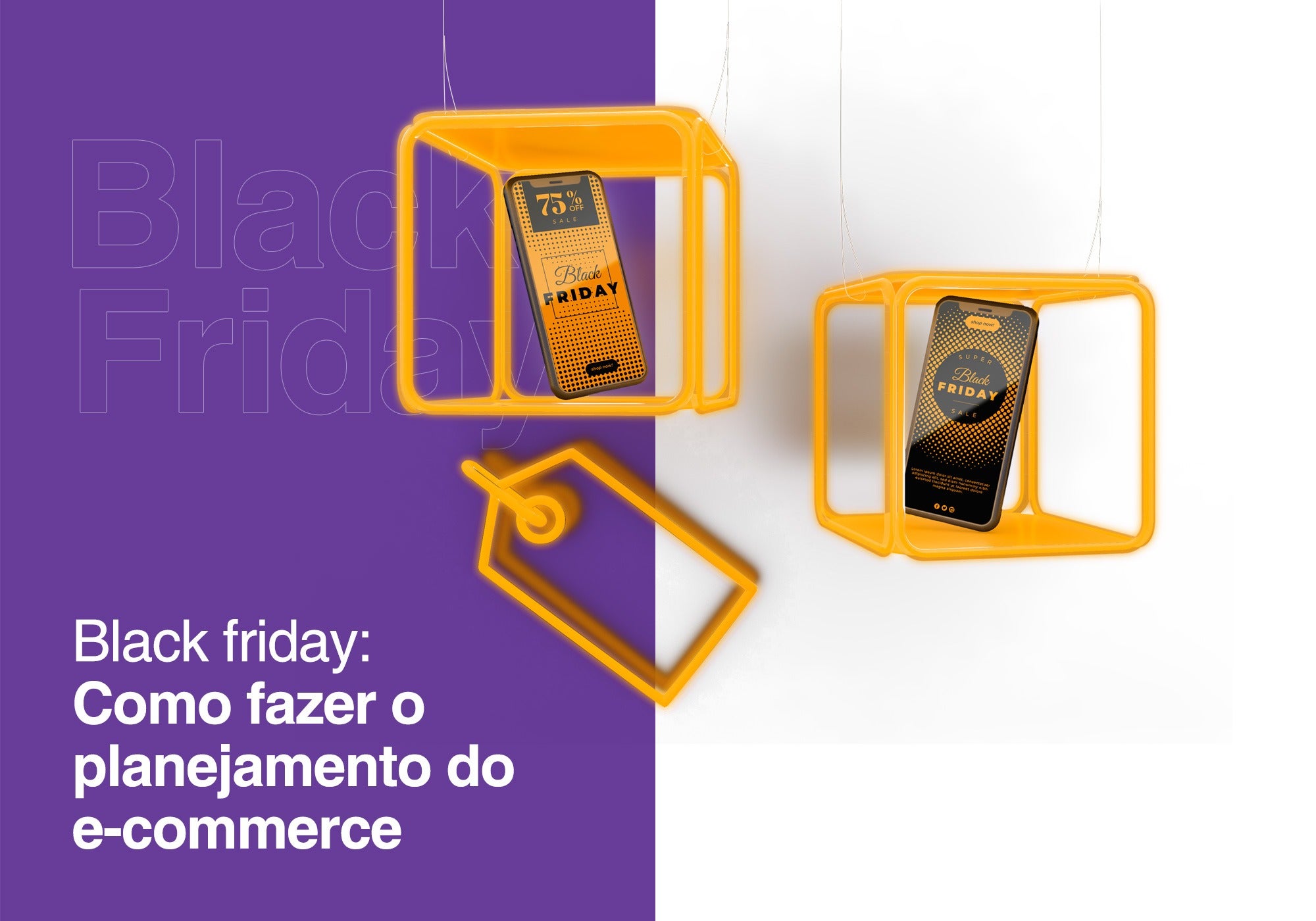 Como preparar o seu e-commerce para a Black Friday