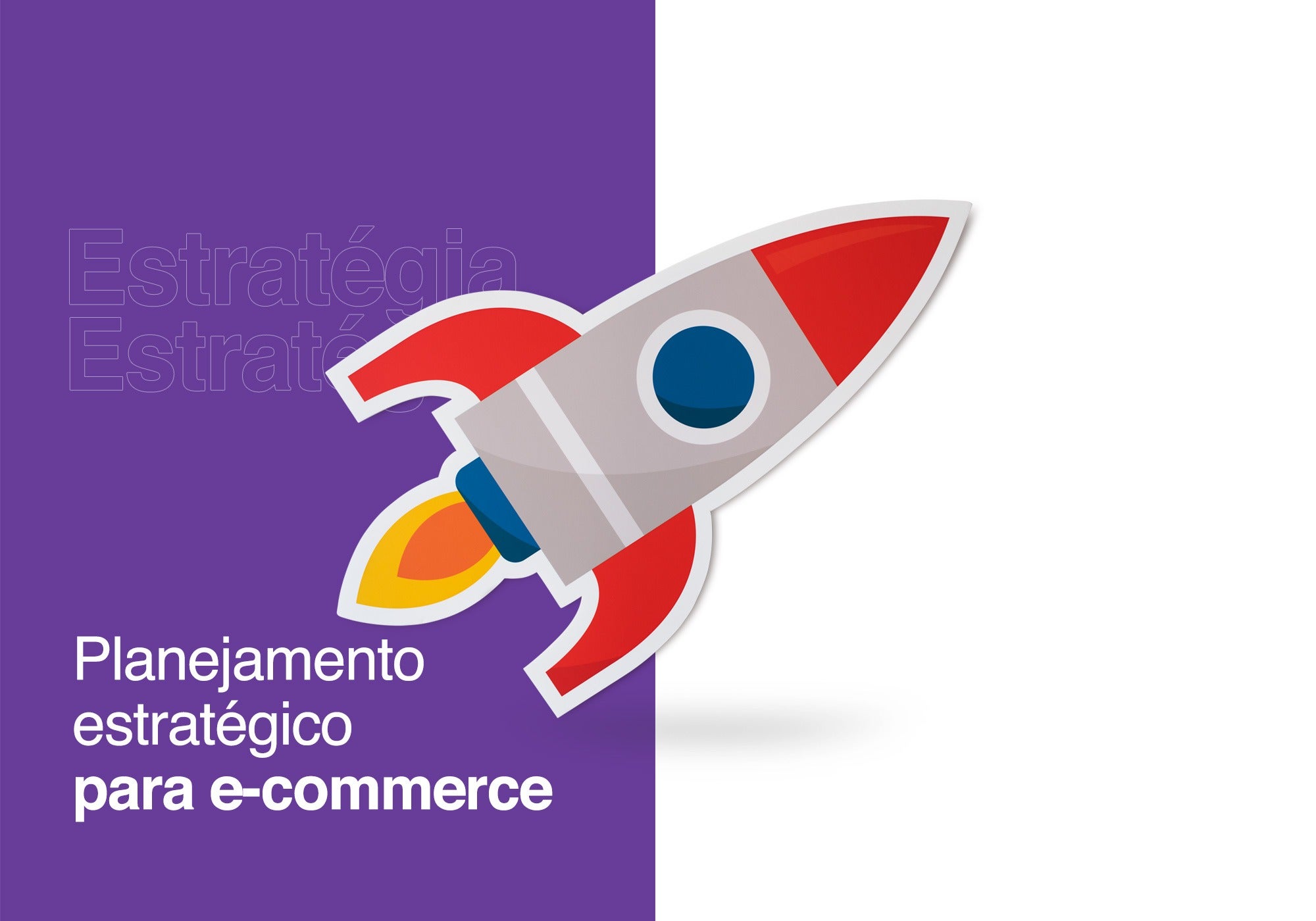 Planejamento estratégico para e-commerce