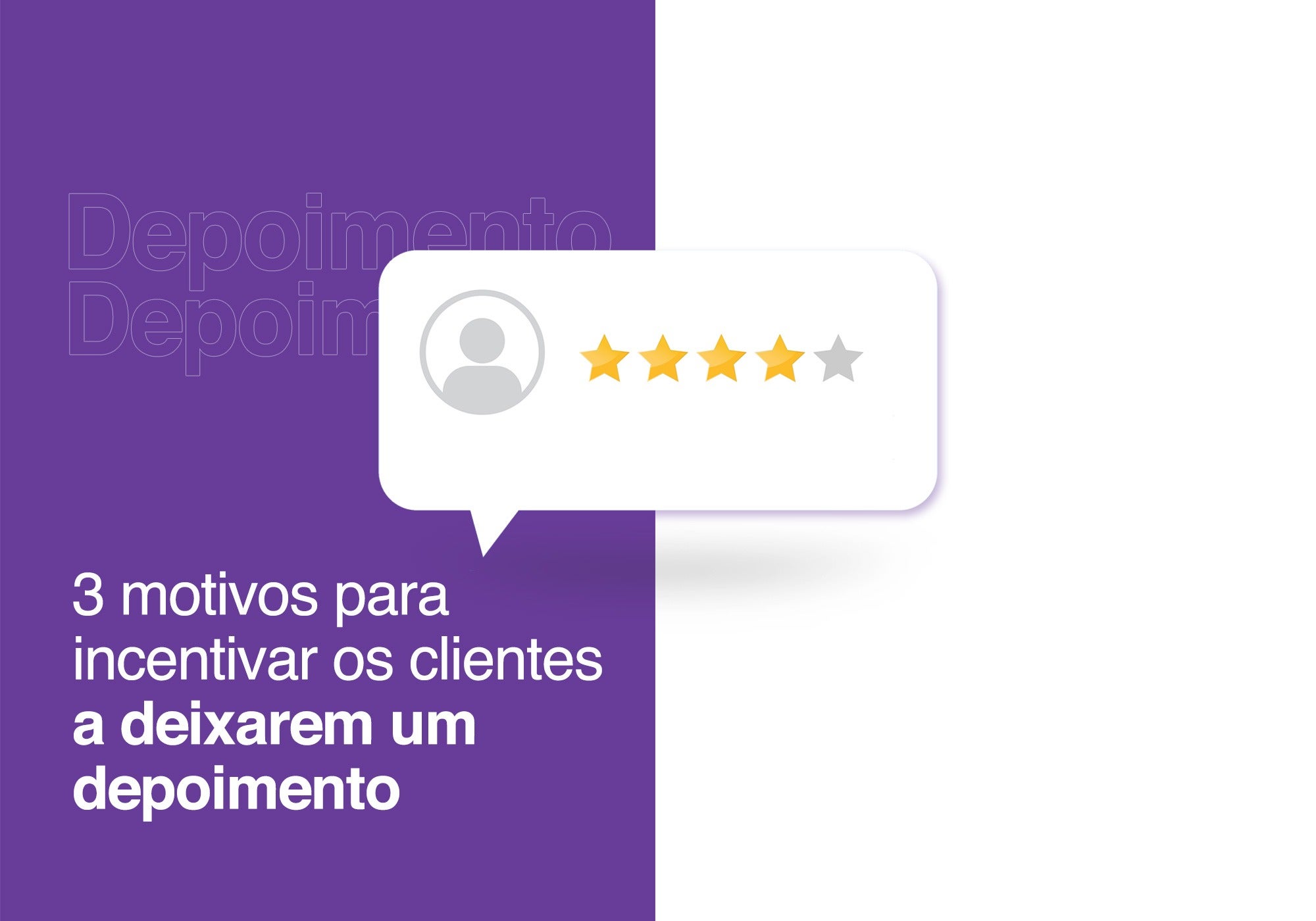 3 motivos para incentivar os clientes a deixarem um depoimento na sua loja virtual