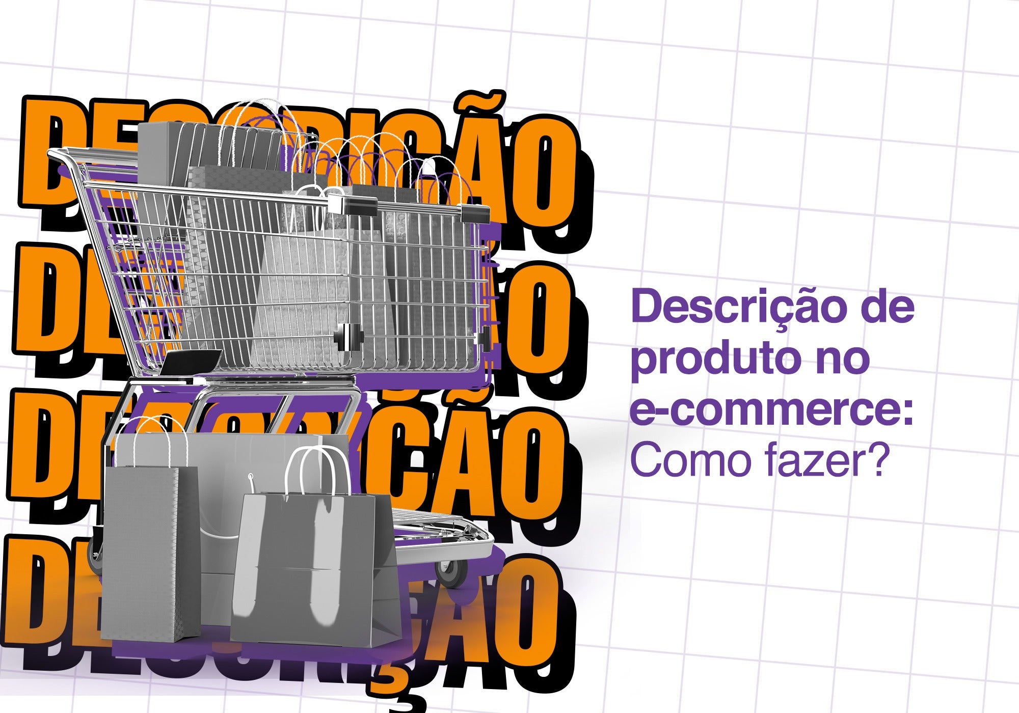 Como fazer descrição de produto no e-commerce